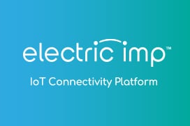 Electric Imp IoT プラットフォームのイメージ