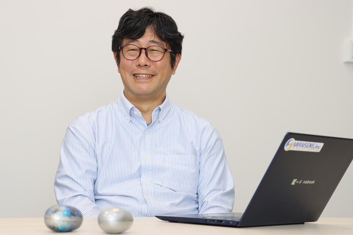 Natsuo Koda of MIRAISENS is attempting to take on a wide range of challenges.